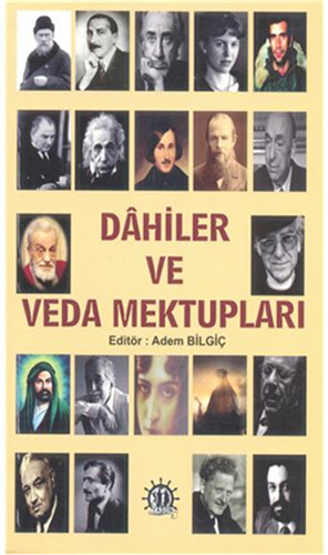 Dahiler Ve Veda Mektupları Dahiler Ve Veda Mektupları