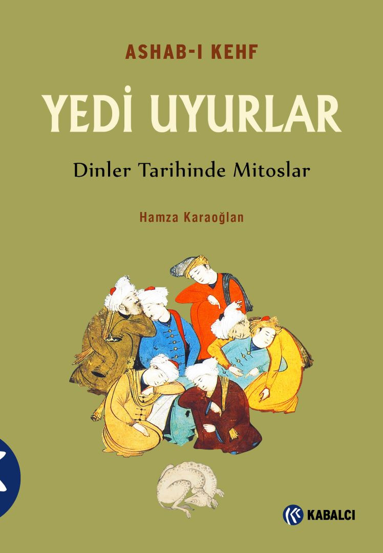 Yedi Uyurlar - Ashab-ı Kehf