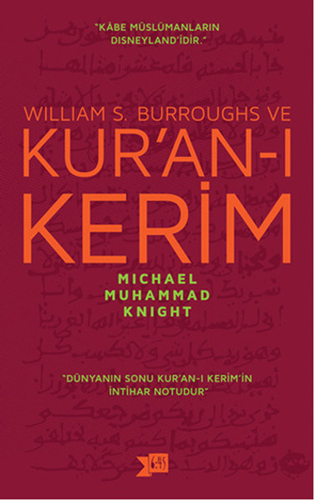 William S. Burroughs Ve Kur'An-I Kerim William S. Burroughs Ve Kur'An-I Kerim