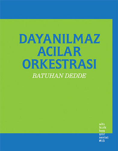 Dayanılmaz Acılar Orkestrası Dayanılmaz Acılar Orkestrası