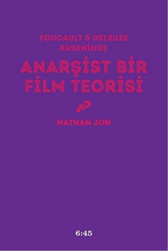 Anarşist Bir Film Teorisi
