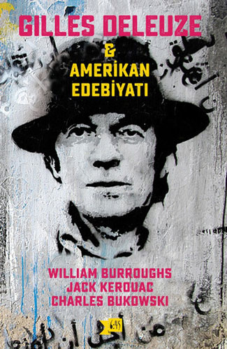 Gilles Deleuze Ve Amerikan Edebiyatı Gilles Deleuze Ve Amerikan Edebiyatı