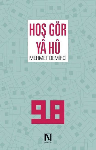 Hoş Gör Yâ Hû