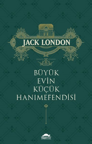 Büyük Evin Küçük Hanımefendisi
