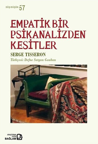 Empatik Bir Psikanalizden Kesitler