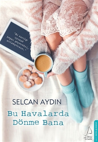Bu Havalarda Dönme Bana Bu Havalarda Dönme Bana