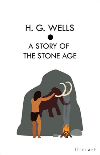 A Story Of The Stone Age A Story Of The Stone Age