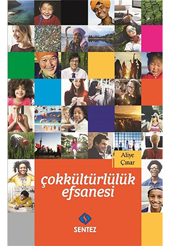 Çokkültürlülük Efsanesi