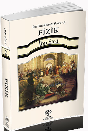 Fizik - İbn Sina Felsefe Serisi 2