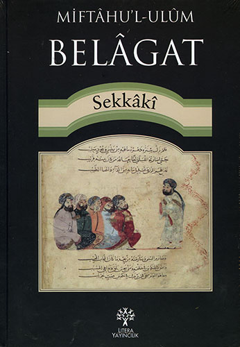 Miftâhu'l - Ulûm Belâgat (Ciltli)