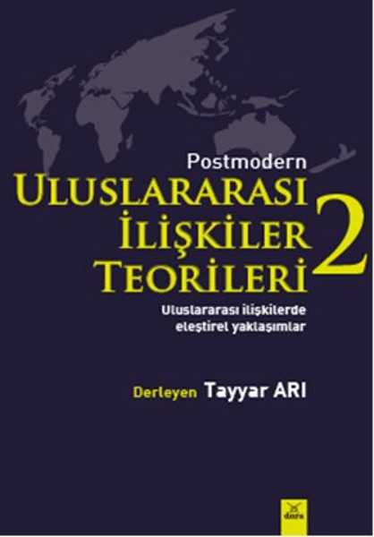 Postmodern Uluslararası İlişkiler Teorileri-2