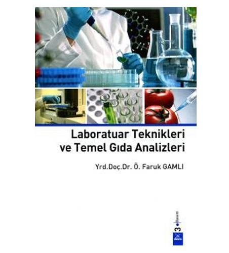 Laboratuar Teknikleri ve Temel Gıda Analizleri
