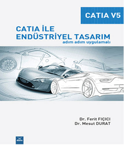 Catia ile Endüstriyel Tasarım
