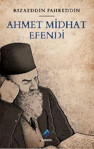 Ahmet Midhat Efendi Ahmet Midhat Efendi