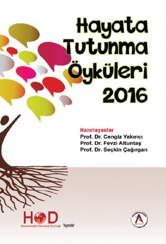Hayata Tutunma Öyküleri 2016 Hayata Tutunma Öyküleri 2016