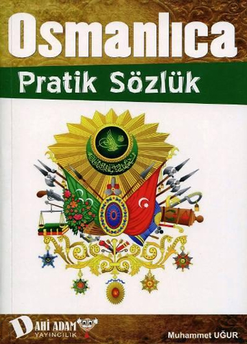 Osmanlıca Pratik Sözlük