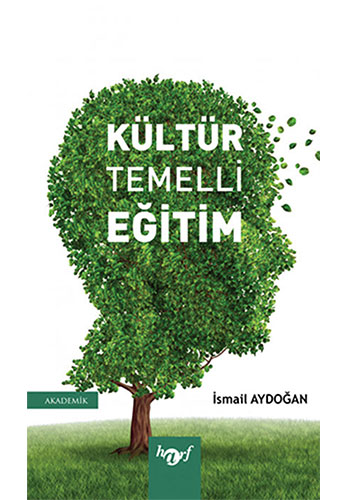Kültür Temelli Eğitim