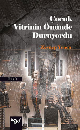 Çocuk Vitrinin Önünde Duruyordu Çocuk Vitrinin Önünde Duruyordu
