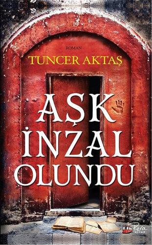 Aşk İnzal Olundu Aşk İnzal Olundu
