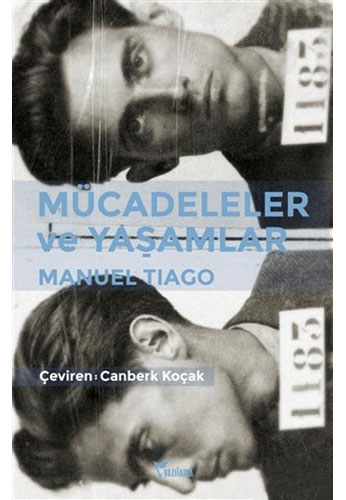 Mücadeleler ve Yaşamlar
