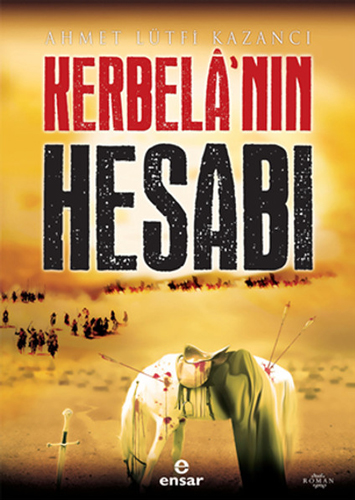 Kerbelanın Hesabı Kerbelanın Hesabı