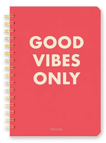 Good Vibes Only Notebook