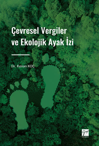 Çevresel Vergiler ve Ekolojik Ayak İzi 