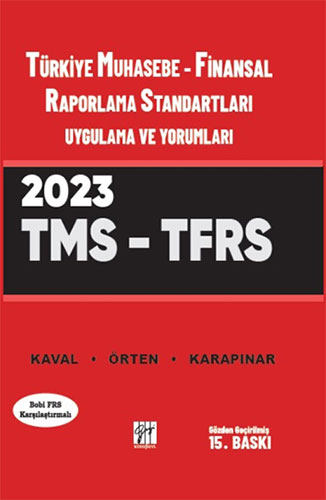 Türkiye Muhasebe - Finansal Raporlama Standartları Uygulama ve Yorumları - TMS - TFRS (Ciltli)