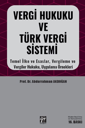Vergi Hukuku ve Türk Vergi Sistemi 