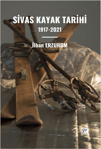 Sivas Kayak Tarihi 1917-2021