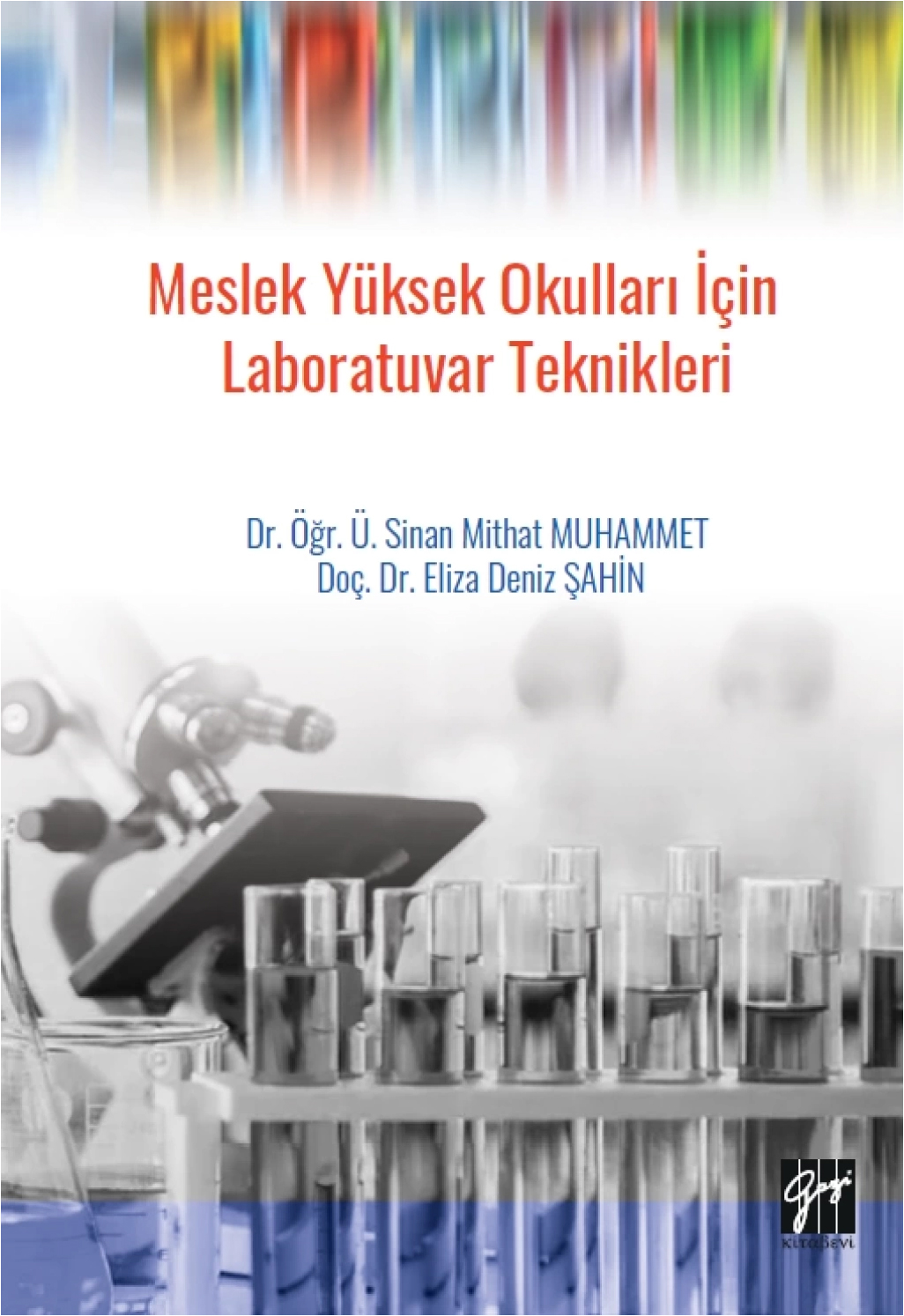 Meslek Yüksek Okulları için Laboratuvar Teknikleri