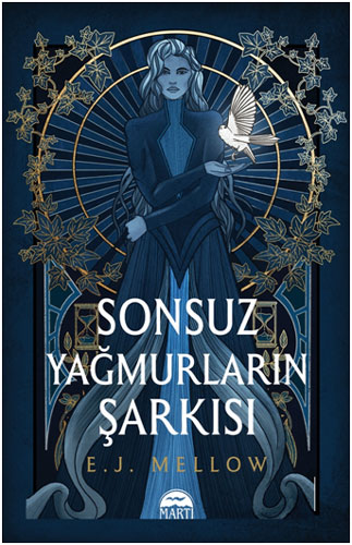 Sonsuz Yağmurların Şarkısı (Ciltli)