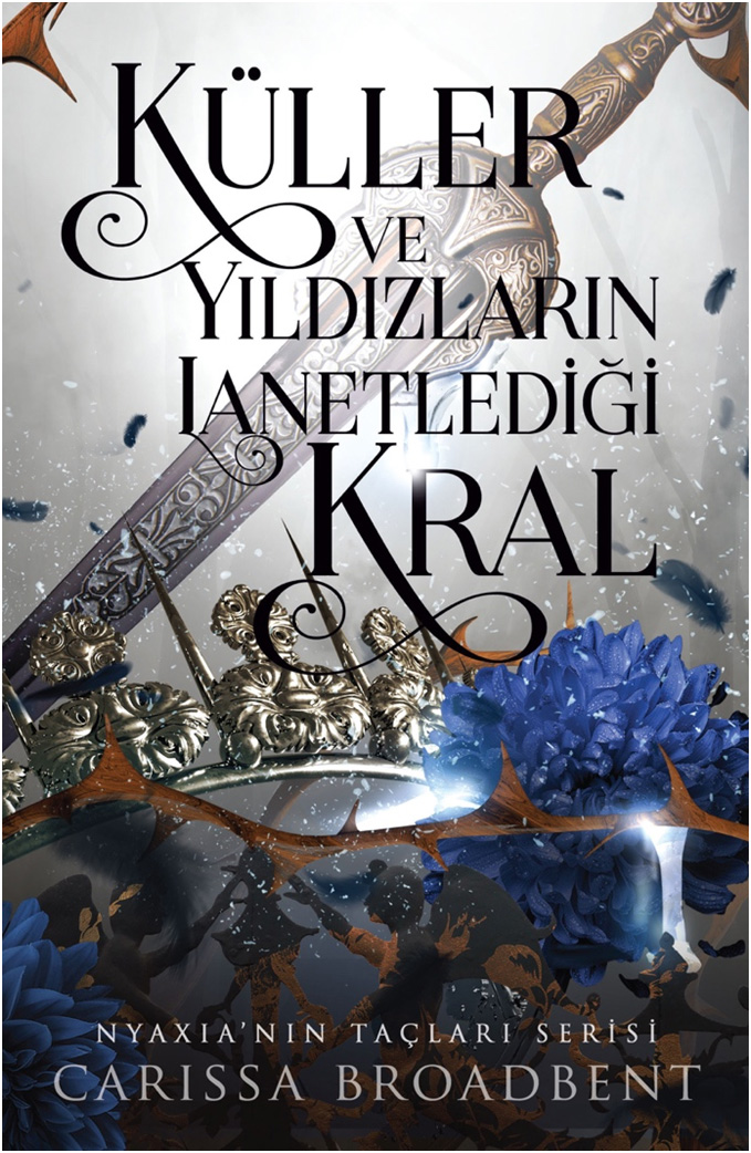 Küller ve Yıldızların Lanetlediği Kral