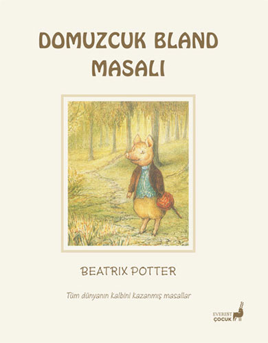 Beatrix Potter Masalları 19 - Domuzcuk Bland Masalı