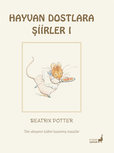 Beatrix Potter Masalları 20 - Hayvan Dostlara Şiirler 1