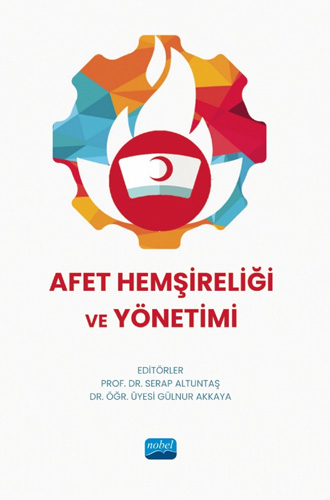 Afet Hemşireliği ve Yönetimi