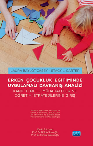 Erken Çocukluk Eğitiminde Uygulamalı Davranış Analizi 