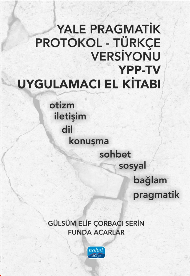 Yale Pragmatik Protokol-Türkçe Versiyonu YPP-TV Uygulamacı El Kitabı 