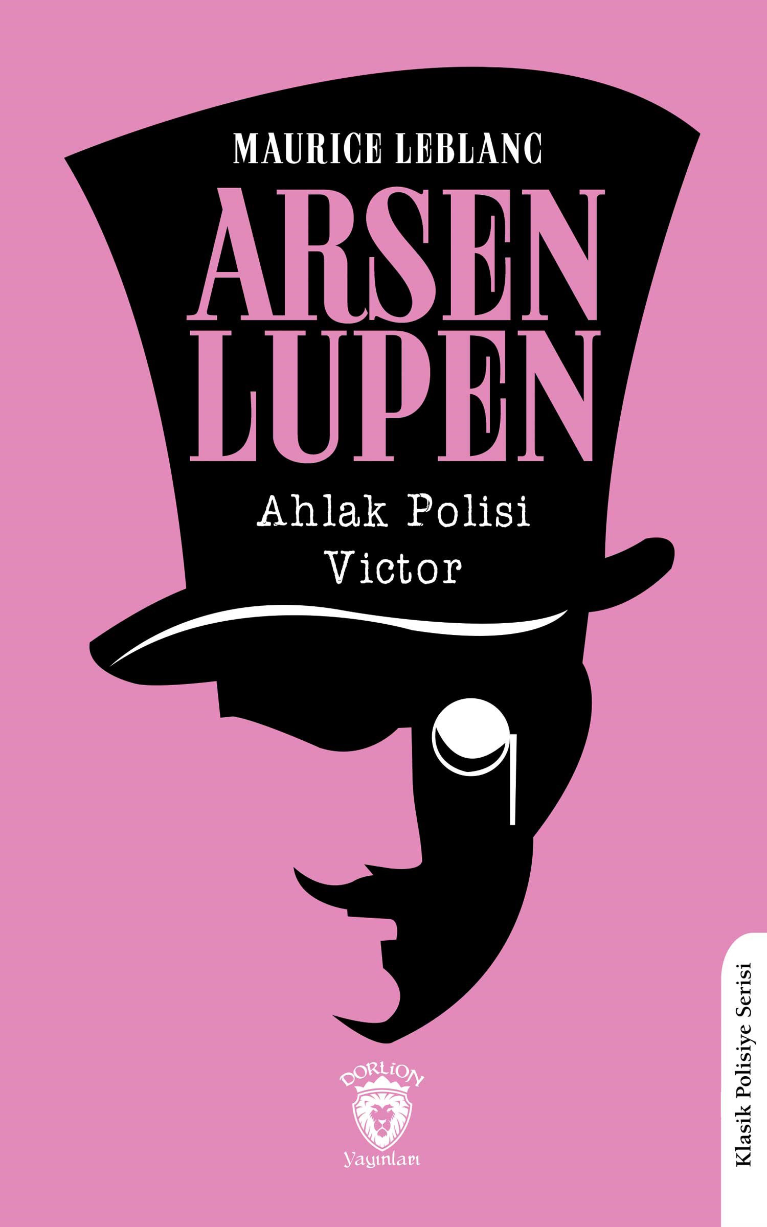 Arsen Lupen - Ahlak Polisi Victor
