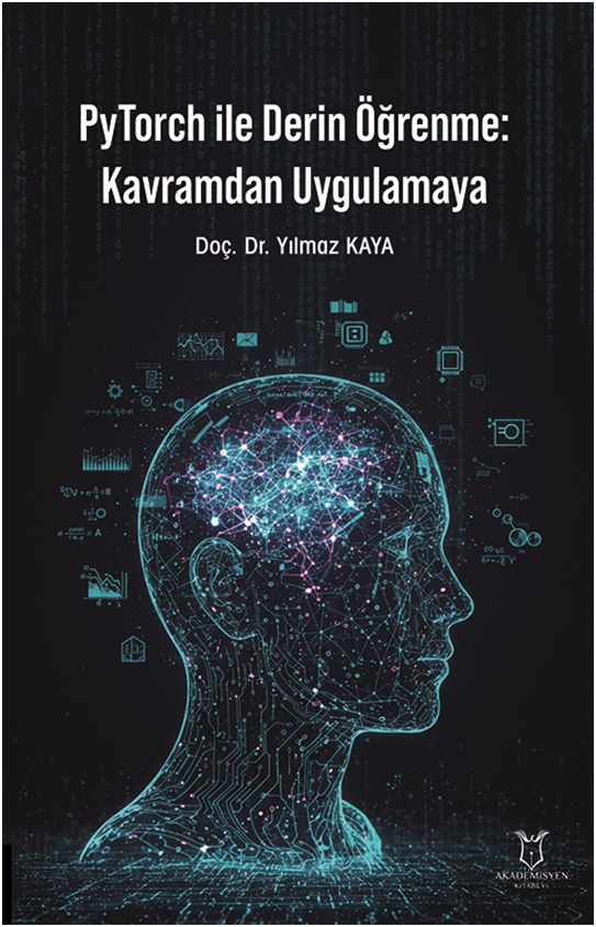 PyTorch ile Derin Öğrenme: Kavramdan Uygulamaya