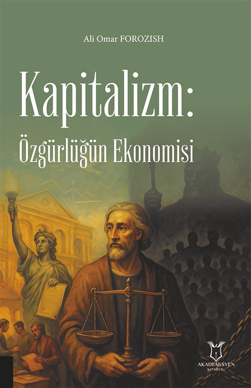 Kapitalizm Özgürlüğün Ekonomisi