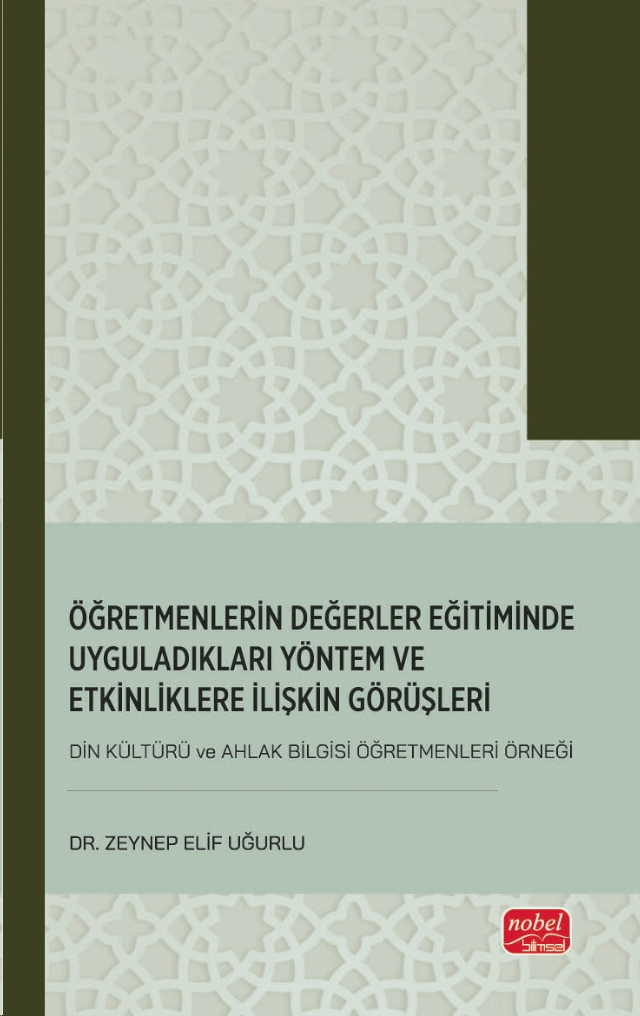 Öğretmenlerin Değerler Eğitiminde Uyguladıkları Yöntem ve Etkinliklere İlişkin Görüşleri