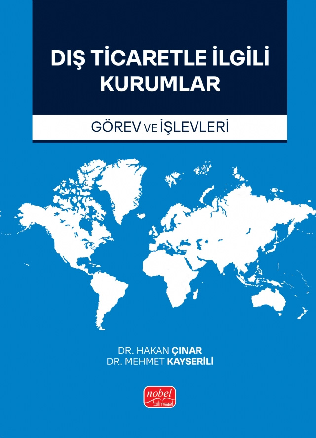 Dış Ticaretle İlgili Kurumlar
