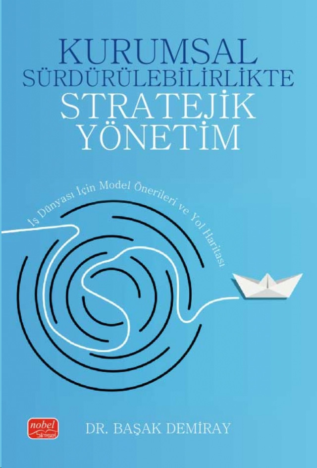 Kurumsal Sürdürülebilirlikte Stratejik Yönetim