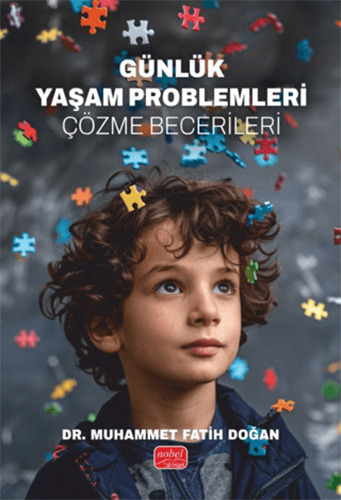 Günlük Yaşam Problemleri Çözme Becerileri