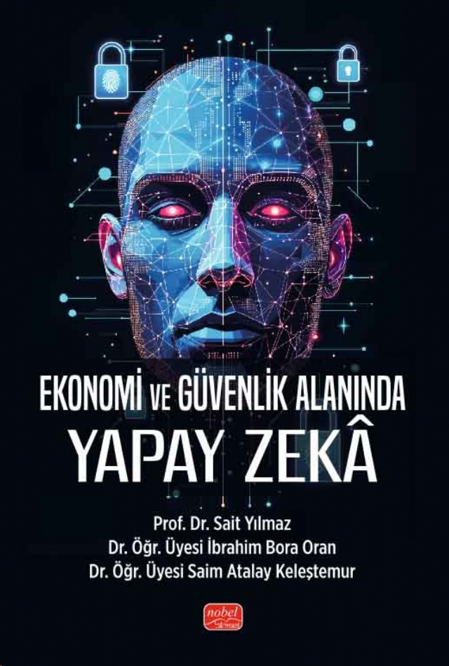 Ekonomi ve Güvenlik Alanında Yapay Zekâ
