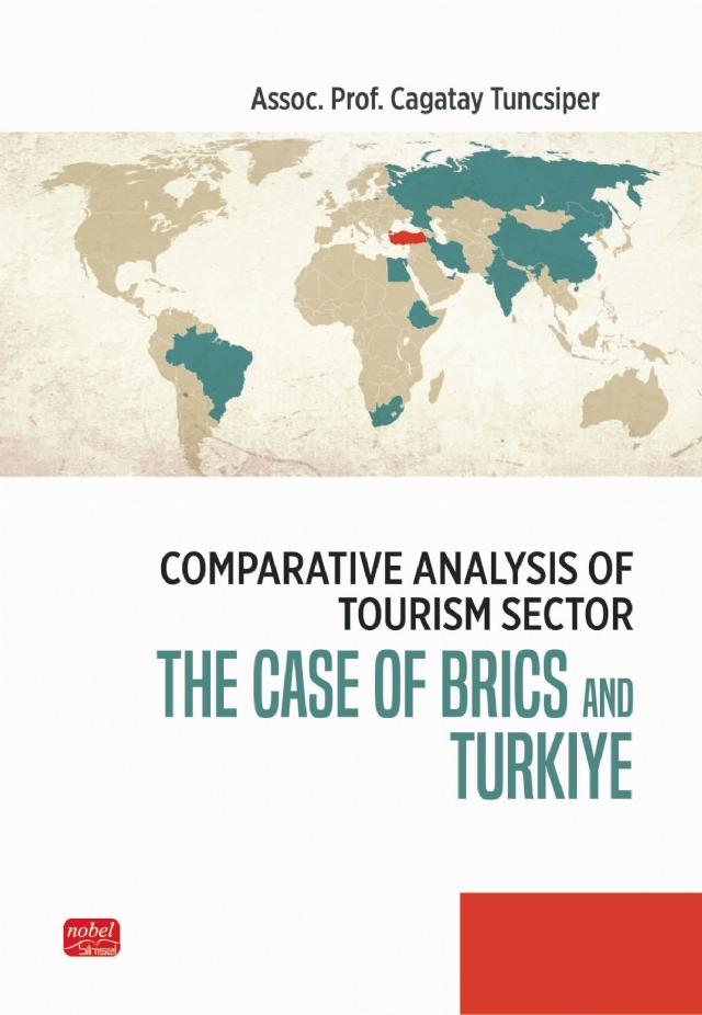 Comparative Analysis Of Tourism Sector - The Case Of Brics and Türkiye