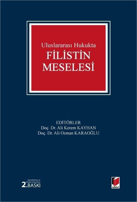 Uluslararası Hukukta Filistin Meselesi (Ciltli)