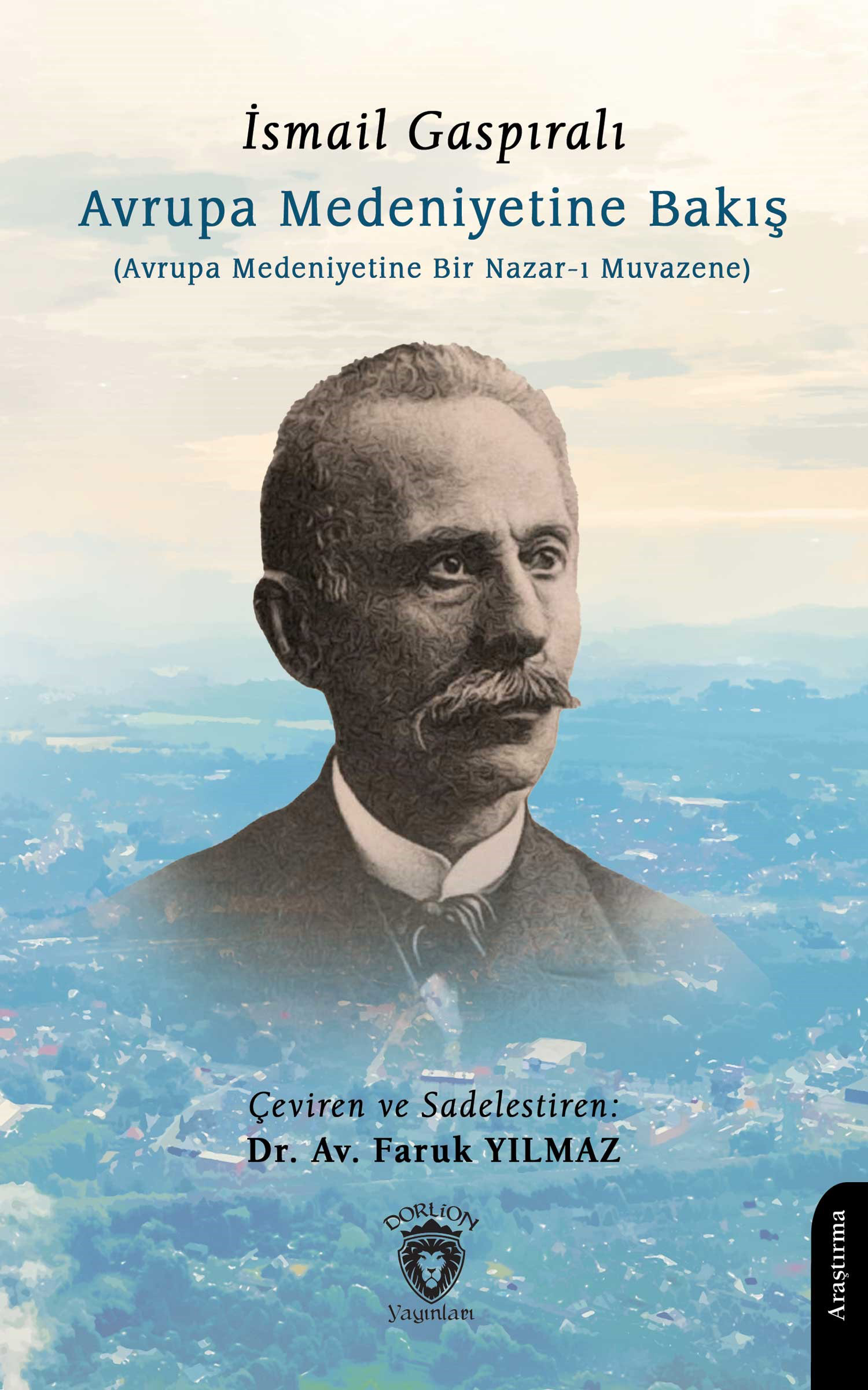 Avrupa Medeniyetine Bakış