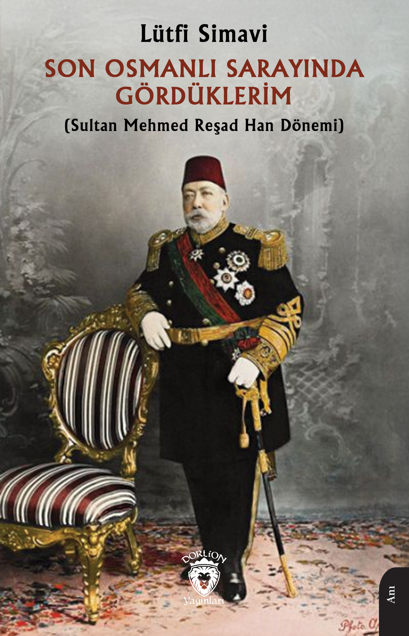 Son Osmanlı Sarayında Gördüklerim 